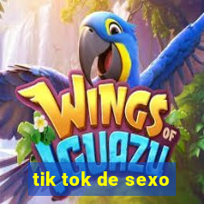 tik tok de sexo